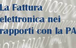La Fattura Elettronica nei rapporti con la PA