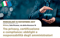 Privacy, certificazione e compliance: obblighi e responsabilità degli amministratori