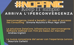 #NOPANIC – Keep IT Simple – Arriva l’iperconvergenza