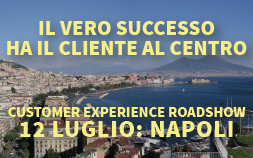 Customer Experience Roadshow - Napoli