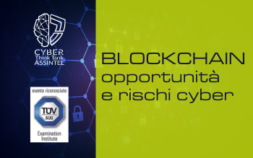 Blockchain: opportunità e rischi cyber