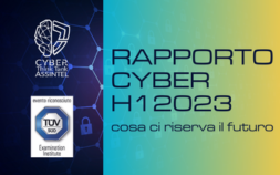 Rapporto Cyber 1° Semestre 2023: cosa ci riserva il futuro