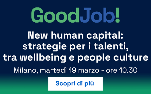 New human capital: strategie per i talenti, tra wellbeing e people culture
